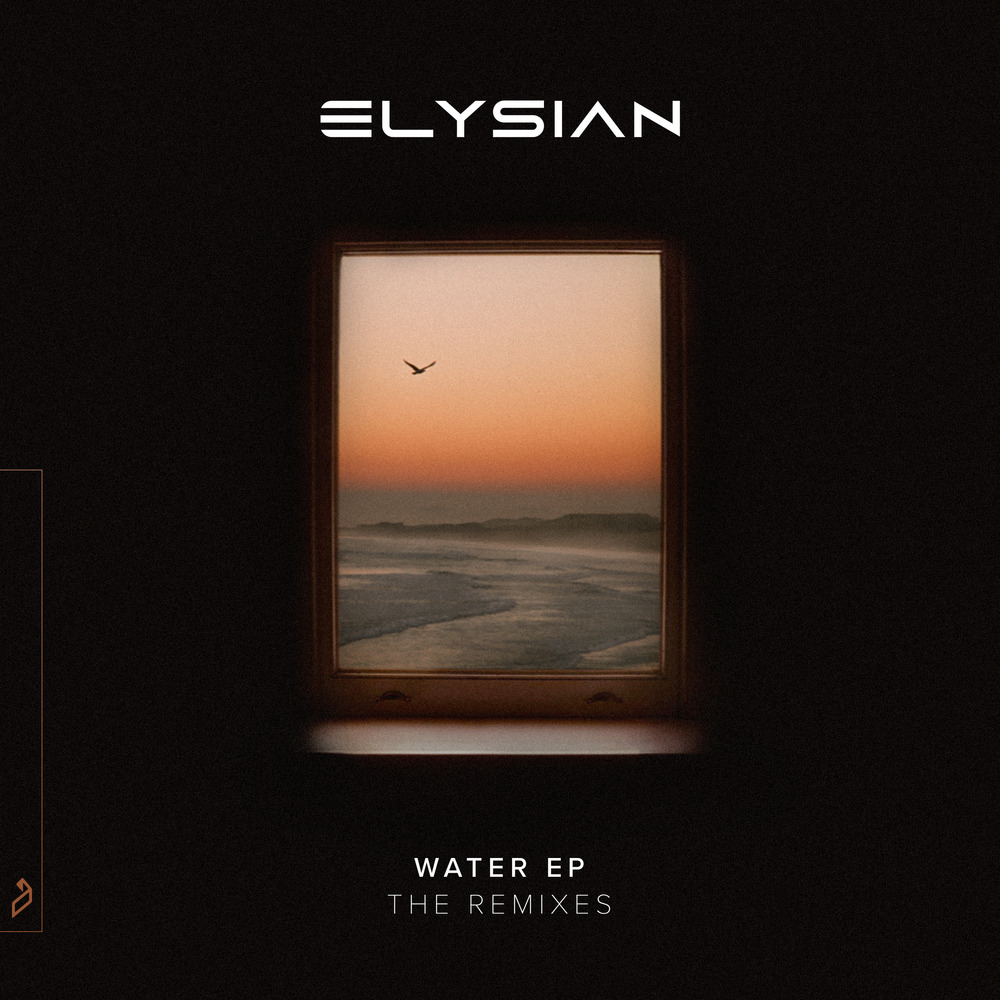 Elysian - Water (The Remixes)